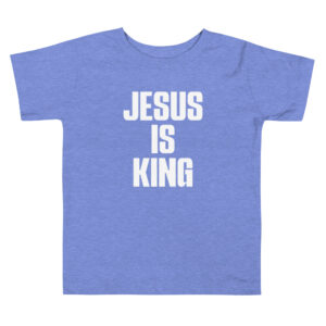 Jesus is King Toddler T-Shirt - Image 3