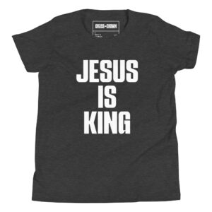 Jesus is King Youth T-Shirt - Image 4