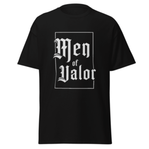 Men of Valor T-Shirt