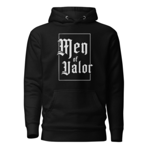 Men of Valor Hoodie